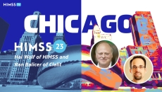 HIMSS President and CEO Hal Wolf and Clalit Chief Innovation Officer Ran Balicer